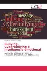 Bullying, Cyberbullying e Inteligencia emocional