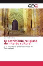 El patrimonio religioso de interés cultural