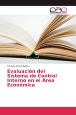 Evaluación del Sistema de Control Interno en el Área Económica