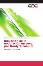 Inducción de la nodulación en soya por Bradyrhizobium