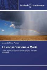 La consacrazione a Maria