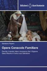 Opera Cenacolo Familiare