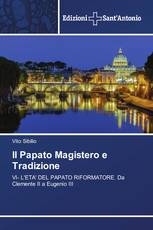 Il Papato Magistero e Tradizione