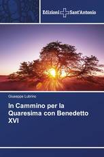 In Cammino per la Quaresima con Benedetto XVI