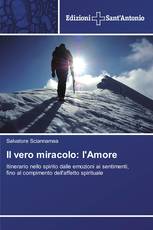 Il vero miracolo: l'Amore