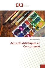 Activités Artistiques et Concurrence