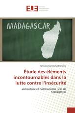 Étude des éléments incontournables dans la lutte contre l’insécurité