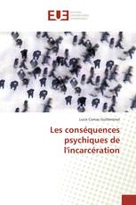 Les conséquences psychiques de l'incarcération