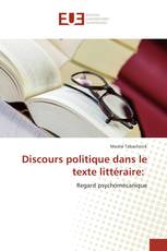 Discours politique dans le texte littéraire: