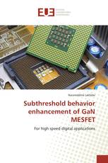 Subthreshold behavior enhancement of GaN MESFET