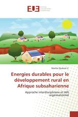 Energies durables pour le développement rural en Afrique subsaharienne