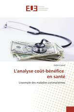 L'analyse coût-bénéfice en santé