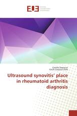 Ultrasound synovitis’ place in rheumatoid arthritis diagnosis