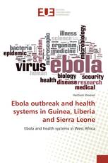 Ebola outbreak and health systems in Guinea, Liberia and Sierra Leone