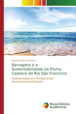 Barragens e a Sustentabilidade da Pluma Costeira do Rio São Francisco