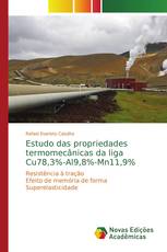 Estudo das propriedades termomecânicas da liga Cu78,3%-Al9,8%-Mn11,9%