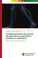 Comportamento do centro de pressão no equilíbrio estático e dinâmico