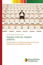 Espaço cultural, espaço público: