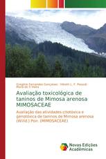 Avaliação toxicológica de taninos de Mimosa arenosa MIMOSACEAE