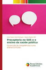 Preceptoria no SUS e o ensino da saúde pública