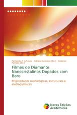 Filmes de Diamante Nanocristalinos Dopados com Boro