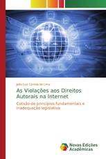 As Violações aos Direitos Autorais na Internet