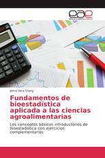 Fundamentos de bioestadística aplicada a las ciencias agroalimentarias