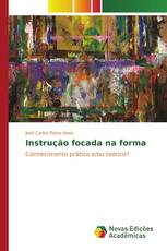 Instrução focada na forma