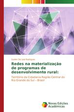 Redes na materialização de programas de desenvolvimento rural: