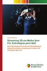 Streaming 3D em Malha Sem Fio: Estratégias para QoE