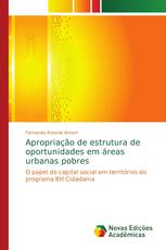 Apropriação de estrutura de oportunidades em áreas urbanas pobres