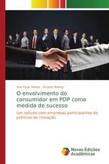 O envolvimento do consumidor em PDP como medida de sucesso