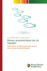 Peixes anostomídeos do rio Tapajós