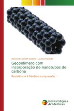 Geopolímero com incorporação de nanotubos de carbono