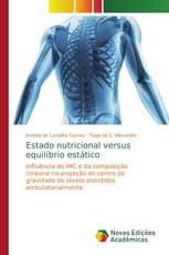 Estado nutricional versus equilíbrio estático