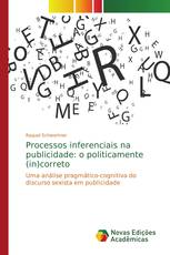 Processos inferenciais na publicidade: o politicamente (in)correto