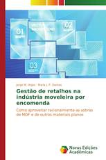 Gestão de retalhos na indústria moveleira por encomenda