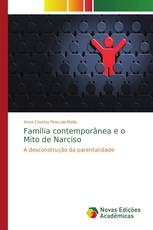 Família contemporânea e o Mito de Narciso