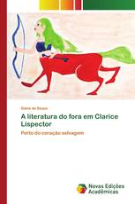 A literatura do fora em Clarice Lispector