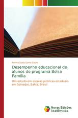 Desempenho educacional de alunos do programa Bolsa Família