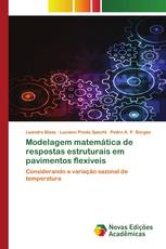 Modelagem matemática de respostas estruturais em pavimentos flexíveis