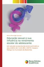 Educação sexual e sua influência no rendimento escolar do adolescente