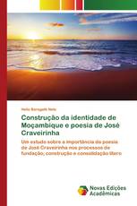 Construção da identidade de Moçambique e poesia de José Craveirinha