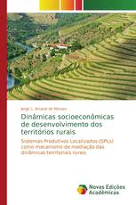 Dinâmicas socioeconômicas de desenvolvimento dos territórios rurais
