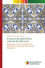 O léxico do patrimônio cultural de São Luís