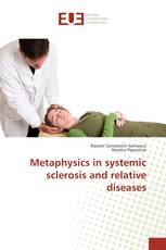 Metaphysics in systemic sclerosis and relative diseases