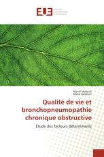 Qualité de vie et bronchopneumopathie chronique obstructive