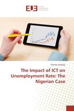 The Impact of ICT on Unemployment Rate: The Nigerian Case