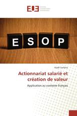 Actionnariat salarié et création de valeur