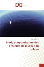 Etude et optimisation des procédés de distillation solaire